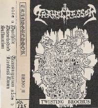 Transgressor : Twisting Brochus